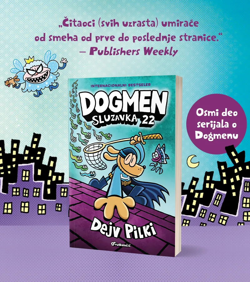 DOGMEN: SLUZAVKA 22