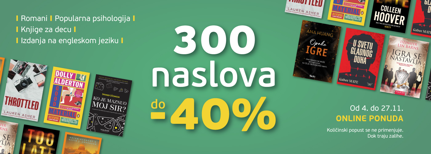 3OO naslova do 40% popusta ::: ONLINE akcija