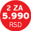 2 za 5990din-2