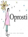 OPROSTI 