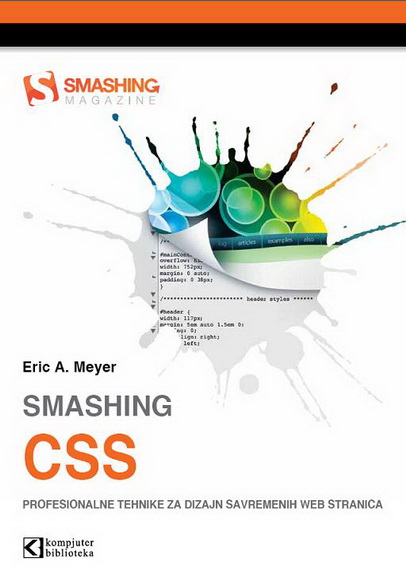 SMASHING CSS PROFESIONALNE TEHNIKE ZA DIZAJN SAVREMENIH WEB STRANICA 