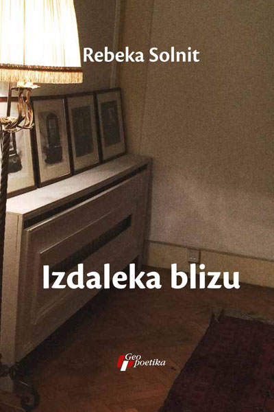 IZDALEKA BLIZU 