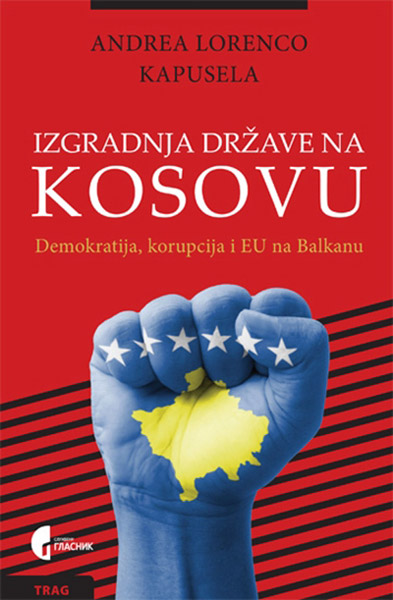 IZGRADNJA DRŽAVE NA KOSOVU 