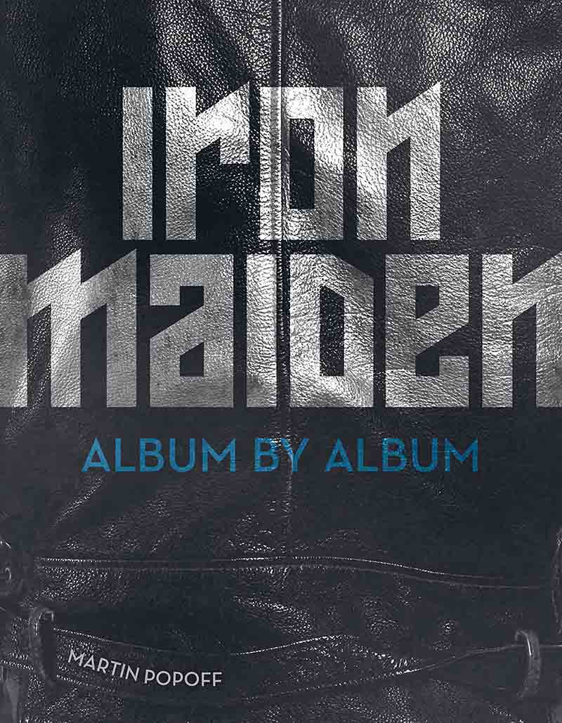 IRON MAIDEN Album by Album 