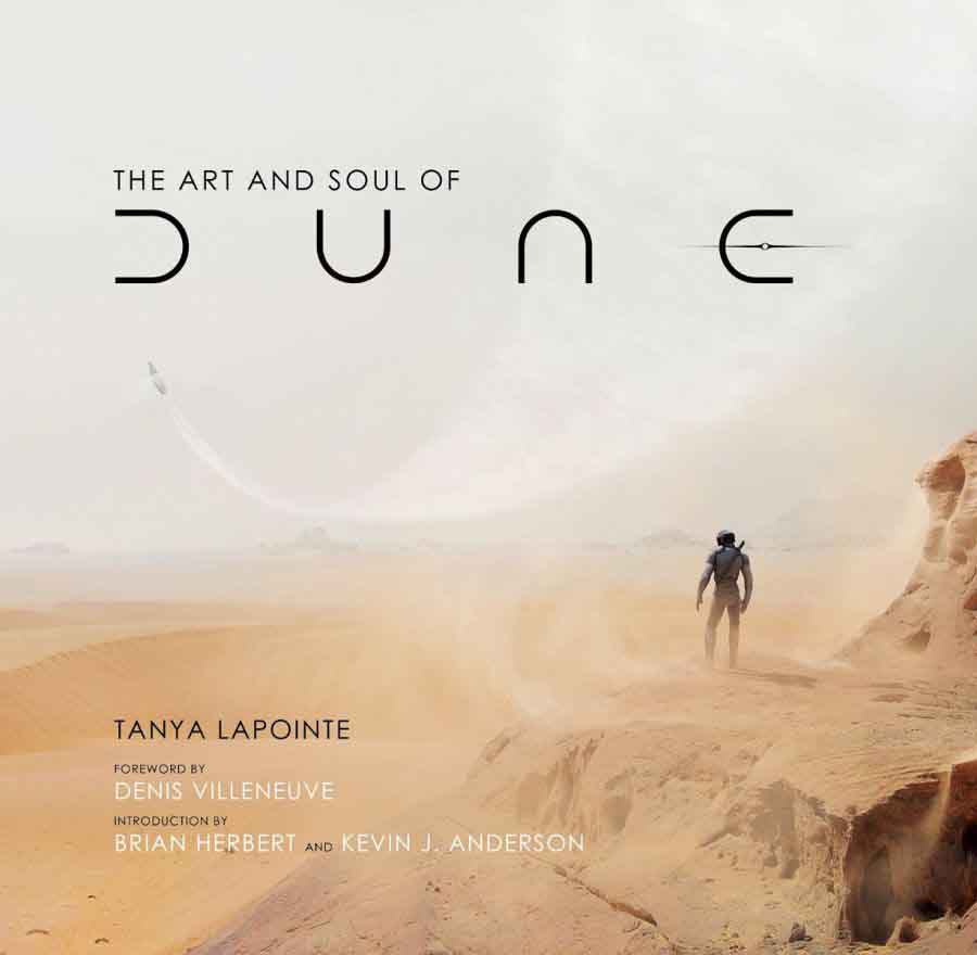 THE ART AND SOUL OF DUNE 