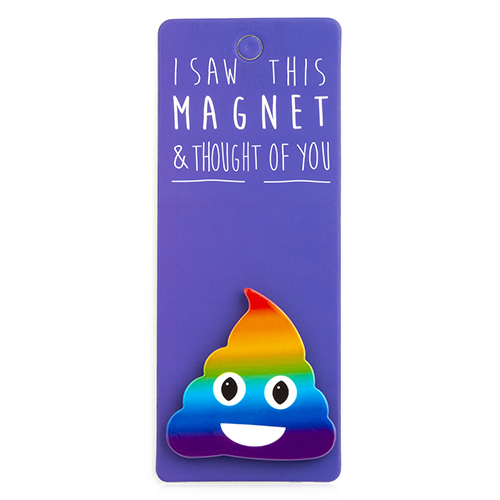 Magnet za frižider I SAW THIS MAGNET Rainbow Poo 