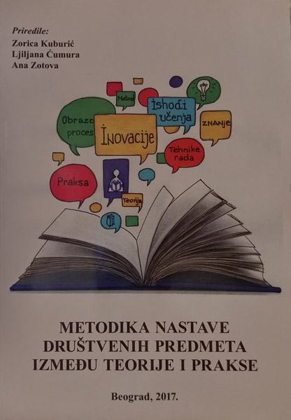 METODIKA NASTAVE DRUŠTVENIH PREDMETA IZMEĐU TEORIJE I PRAKSE 