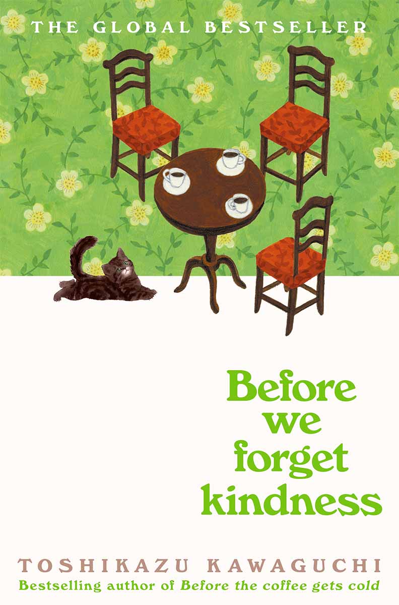 BEFORE WE FORGET KINDNESS hb 