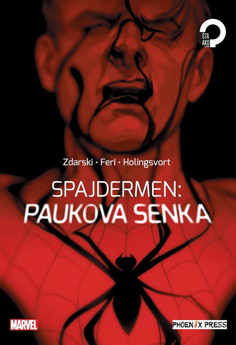 SPAJDERMEN:PAUKOVA SENKA 