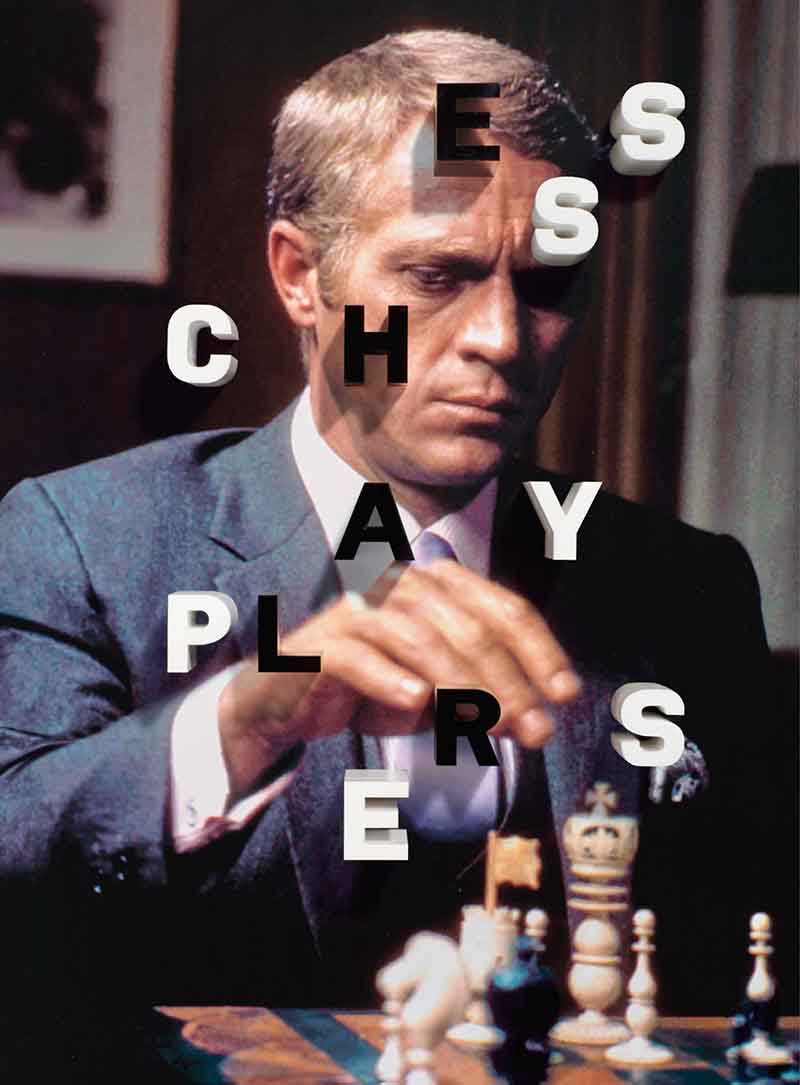 CHESS PLAYERS From Charlie Chaplin to Wu-Tang Clan 