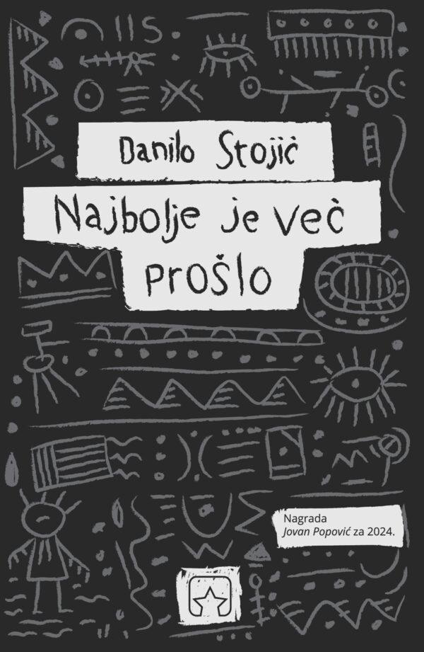 NAJBOLJE JE VEĆ PROŠLO 