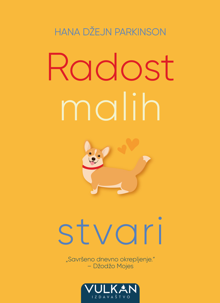 RADOST MALIH STVARI 