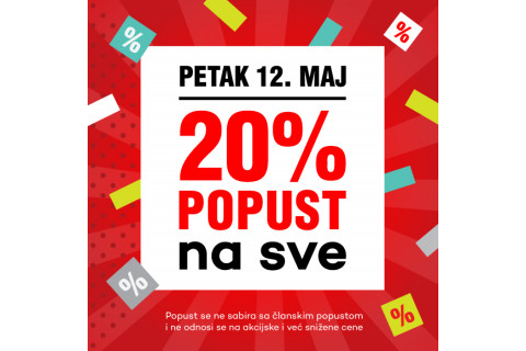 VELIKI popust na SVE - petak 12. maj