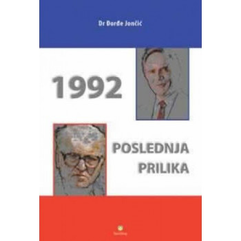 1992 POSLEDNJA PRILIKA 