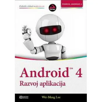 ANDROID 4 RAZVOJ APLIKACIJA 