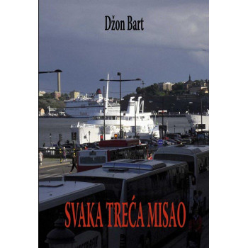 SVAKA TREĆA MISAO 