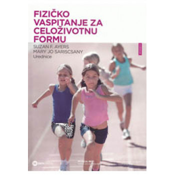 FIZIČKO VASPITANJE ZA CELOŽIVOTNU FORMU 