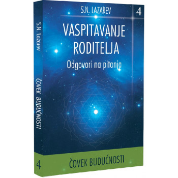 VASPITAVANJE RODITELJA 