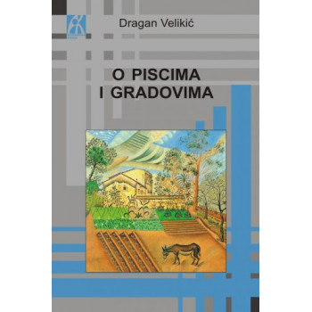 O PISCIMA I GRADOVIMA 