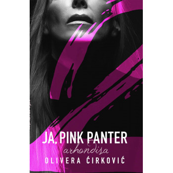 JA PINK PANTER 2 Arhondisa 