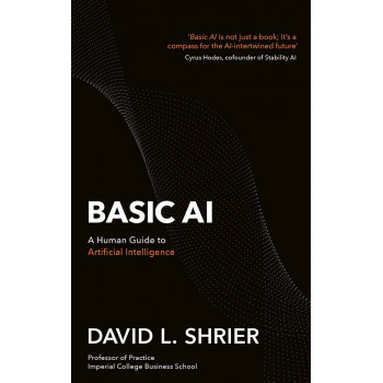 BASIC AI A Human Guide to Artificial Intelligence 