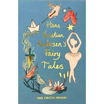 HANS CHRISTIAN ANDERSEN FAIRY TALES CE 