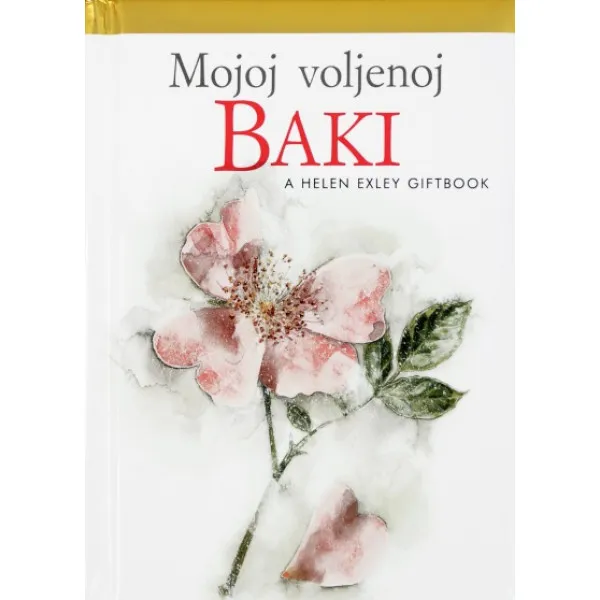 MOJOJ VOLJENOJ BAKI 