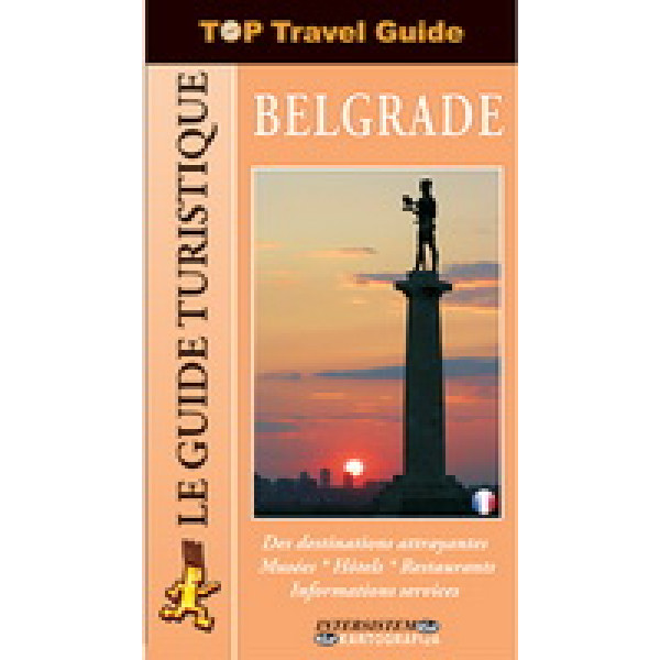 TOP TRAVEL GUIDE BEOGRAD FRANCUSKI JEZIK 