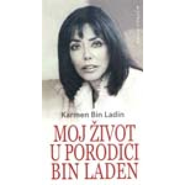 MOJ ŽIVOT U PORODICI BIN LADEN 