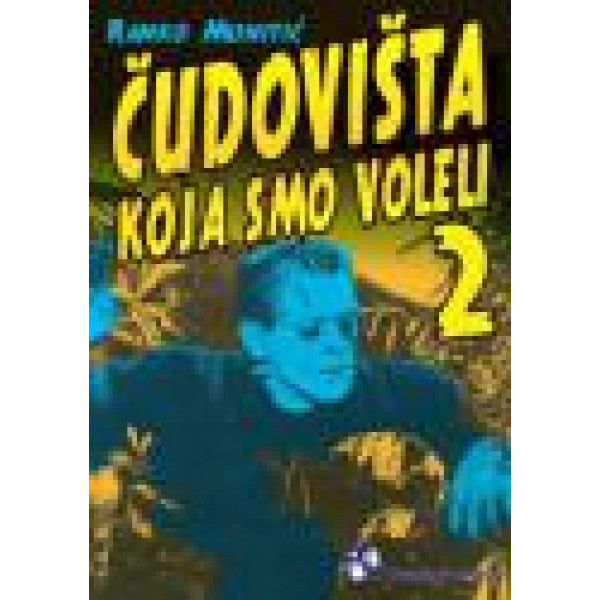 ČUDOVIŠTA KOJA SMO VOLELI II 