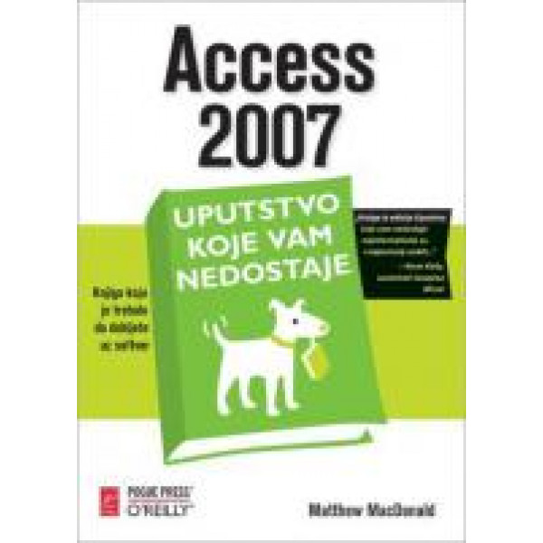 ACCESS 2007 UPUTSTVO KOJE VAM NEDOSTAJE 