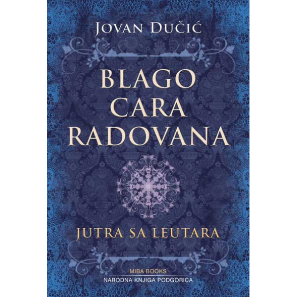 BLAGO CARA RADOVANA JUTRA SA LEUTARA 