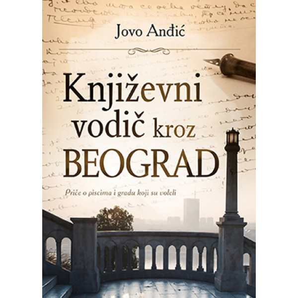 KNJIŽEVNI VODIČ KROZ BEOGRAD 