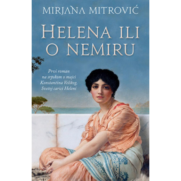 HELENA ILI O NEMIRU 