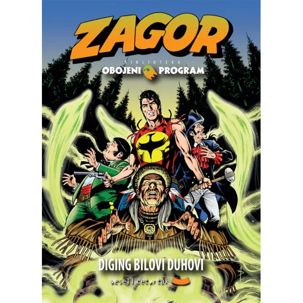 OBOJENI PROGRAM 30 ZAGOR Diging Bilovi duhovi 