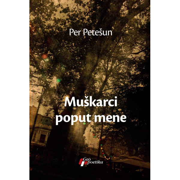 MUŠKARCI POPUT MENE 