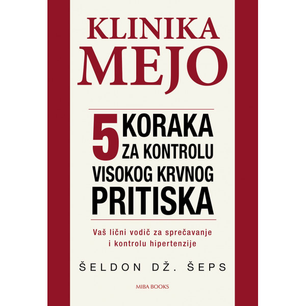 KLINIKA MEJO 5 koraka za kontrolu visokog pritiska 