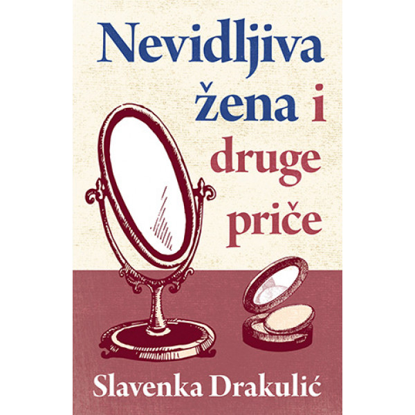 NEVIDLJIVA ŽENA I DRUGE PRIČE 