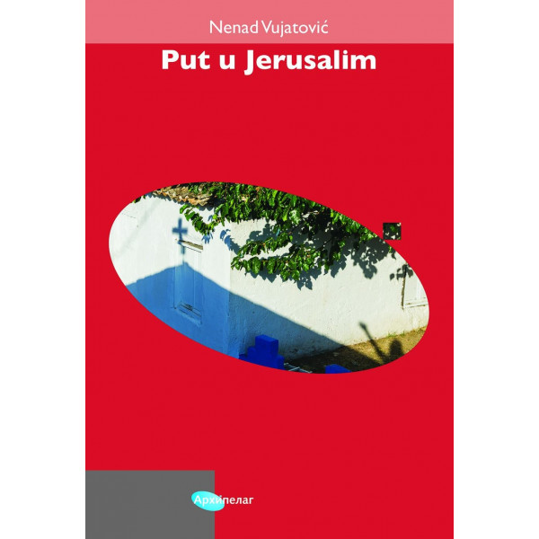 PUT U JERUSALIM 