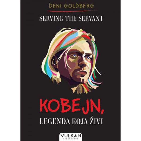 SERVING THE SERVANT: Kobejn, legenda koja živi 