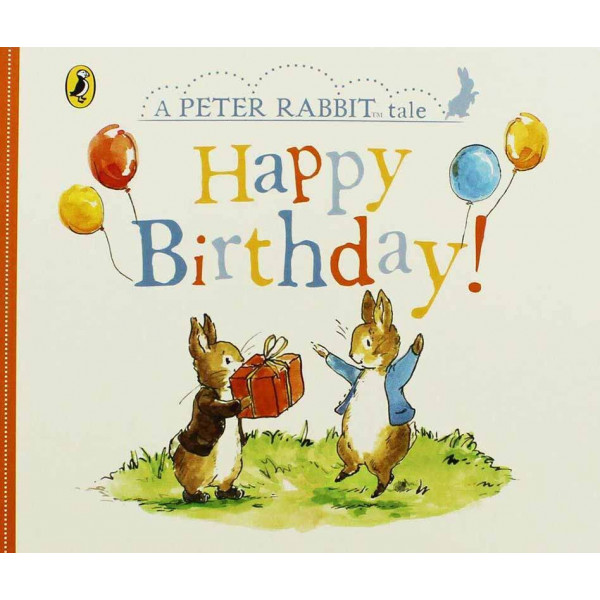 HAPPY BIRTHDAY A PETER RABBIT TALE 