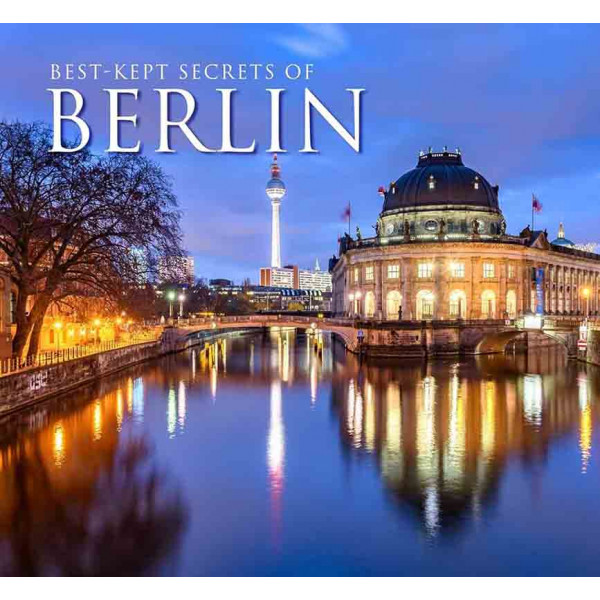 BEST KEPT SECRETS OF BERLIN 