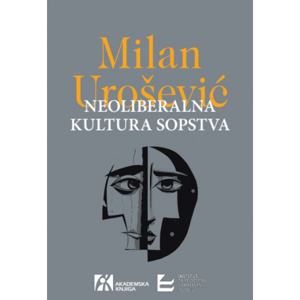 NEOLIBERALNA KULTURA SOPSTVA KONSTRUKCIJA SUBJEKTIVNOSTI U SAVREMENIM PRIRUČNICIMA ZA SAMOPOMOĆ 