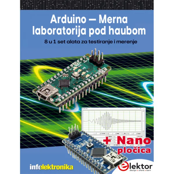 ARDUINO Merna laboratorija pod haubom: 8 u 1 