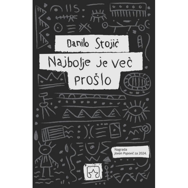 NAJBOLJE JE VEĆ PROŠLO 