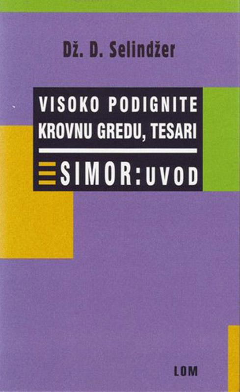 SIMOR VISOKO PODIGNITE KROVNU GREDU TESARI 