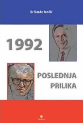 1992 POSLEDNJA PRILIKA 