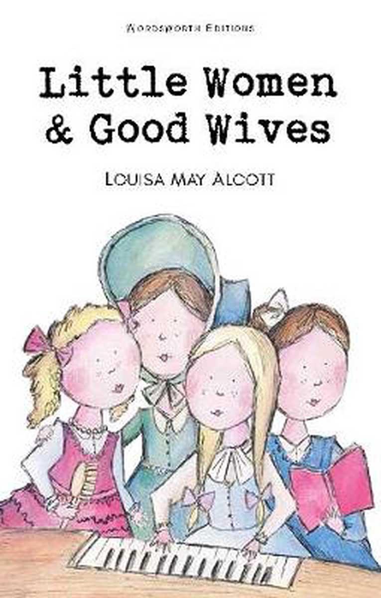 Little Women & Good Wives 