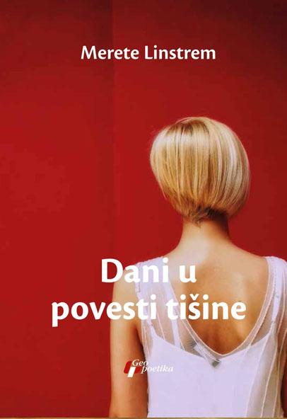 DANI U POVESTI TIŠINE 