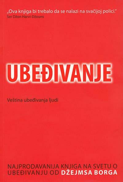 UBEĐIVANJE VEŠTINA UBEĐIVANJA LJUDI 